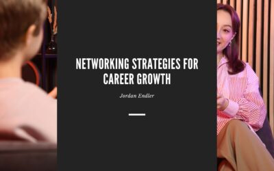 Networking Strategies for Career Growth